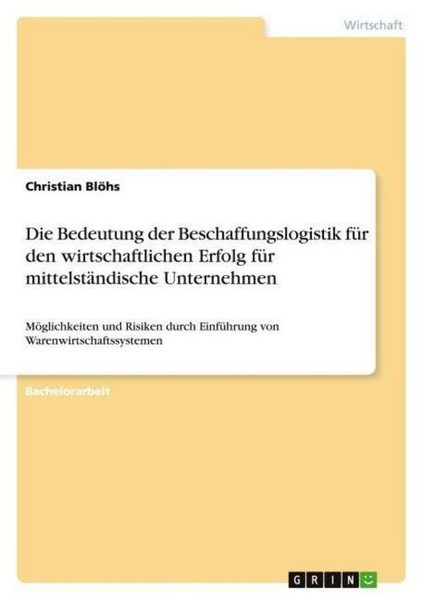 Die Bedeutung Der Beschaffungslogistik FüR Den Wirtschaftlichen Erfolg FüR Mitt-image