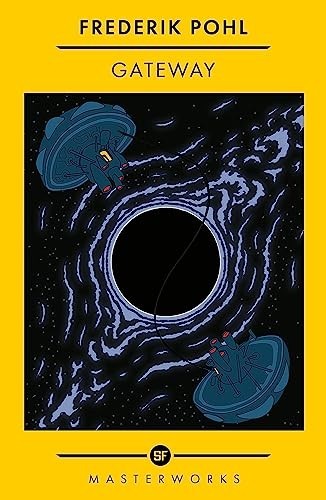 Gateway: The Best of the SF Masterworks by Frederik Pohl (Paperback, 2022)