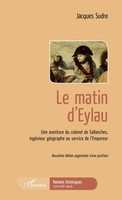 Le Matin D'eylau Jacques Sudre Taschenbuch Romans historiques 268 S. FranzöSisch