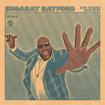 Sugaray Rayford - In Too Deep (Vinyl 2LP - 2022 - EU - Original)