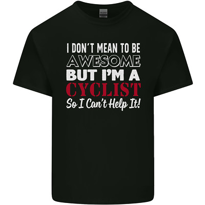 Cycling I Don't Mean to Be Awesome Radfahrer Kinder T-Shirt Kinder