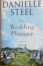 THE WEDDING PLANNER : A NOVEL DANIELLE STEEL  HARDCOVER/ DUST JACKET  NEW