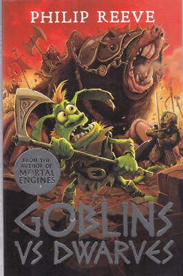 Goblins Vs Dwarves by Philip Reeve Book NEW (Paperback)