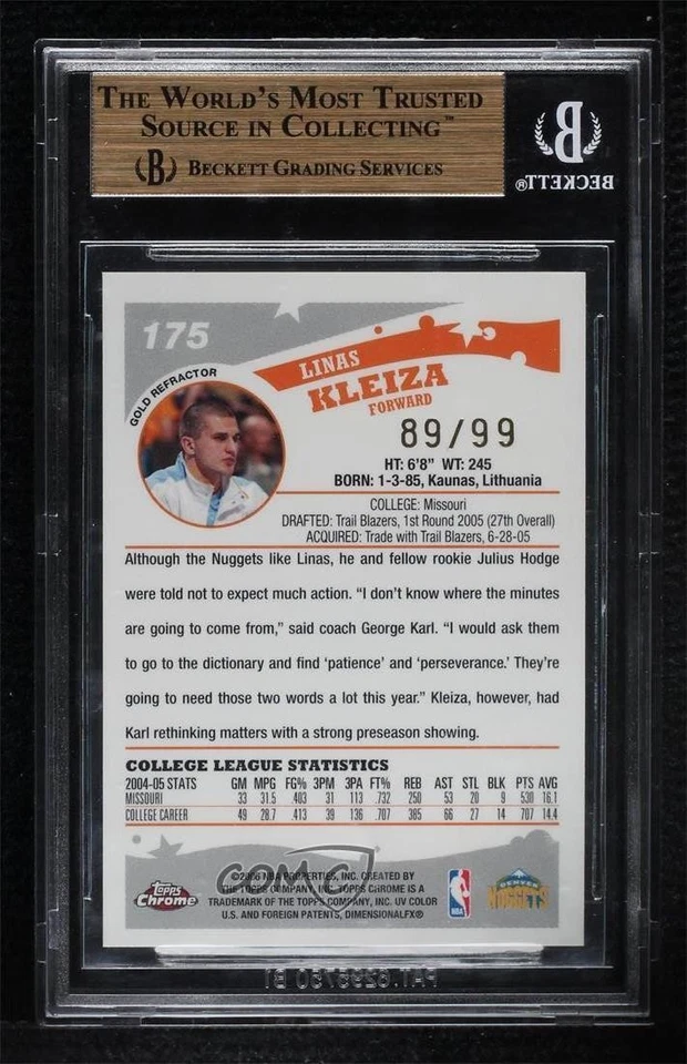 2005-06 Topps Chrome Gold Refractor /99 Linas Kleiza BGS 9.5 GEM MINT Rookie RC - Image 2 of 2