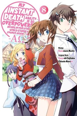 Chisato Naruse  My Instant Death Ability Is So Overpowered, No One i (Paperback)