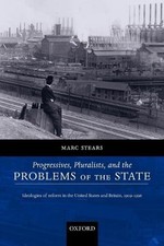 Progressives, Pluralists, and the Problems of...