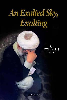 An Exalted Sky, Exulting - 9781941610572