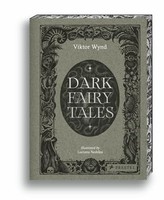 Viktor Wynd - Dark Fairy Tales Stories From Around The World That A - G245Z