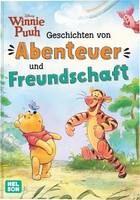 Disney Winnie Puuh: Geschichten Von Abenteuer Und Freundschaft 9783845130811