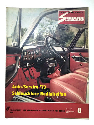 Der Deutsche Straßenverkehr 1973 Auto Service 73 Schlauchlose Radialreifen Nr 8