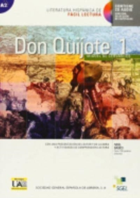Textos de la literatura espanola de Facil Lectura: Don Quijote 1 + Audio des