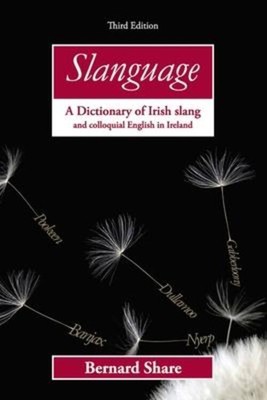 Bernard Share | Slanguage | Taschenbuch | Englisch (2008) | Gill Books