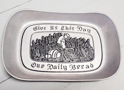 WILTON Bread Tray Harvest Holiday Armetale PEWTER Give Us this Day Daily Bread