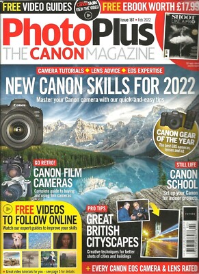 PHOTO PLUS MAGAZINE | ISSUE 187 FEB 2022 | NEW CANON SKILLS FOR 2022