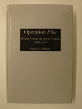 Operation Pike, Britain & Soviet Union 1939-1941: Finland, Katyn Forest Massacre