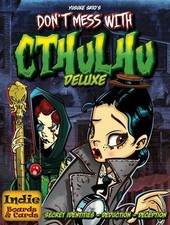 Dont Mess with Cthulhu Deluxe