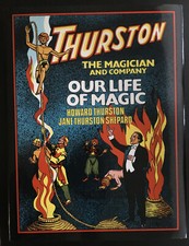 Howard Thurston-The Magician and Company-Our Life of Magic-Book 