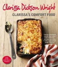 Clarissas Comfort Food Clarissa Dickson Wright - Paperback - GOOD