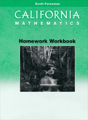 Scott Foresman California Mathematics Homework Grade 4