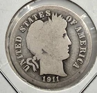 1911 10C Barber Dime《Great Way To BUY SILVER》115 Yrs Old!!!