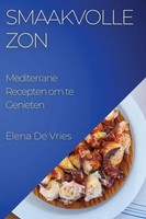 Elena De Vries | Smaakvolle Zon | Taschenbuch | NiederläNdisch (2023)