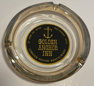 Vintage Glass Ashtray Golden Anchor Inn Lobster Pound Restaurant  Bar Harbor ME
