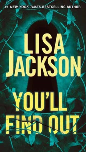 You'll Find Out by Lisa Jackson (Paperback Book)