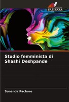 Sunanda Pachore | Studio Femminista Di Shashi Deshpande | Taschenbuch (2022)