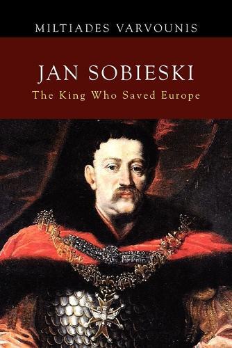 Miltiades Varvounis Jan Sobieski (taschenbuch)