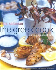 The Greek Cook: Simple Seasonal Food by Salaman, Rena Hardback Book The Cheap