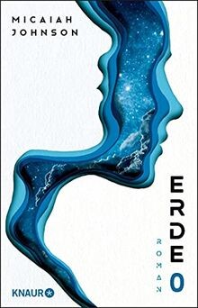 Erde 0: Roman. Eine Science-Fiction-Dystopie zwisch... | Buch | Zustand sehr gut