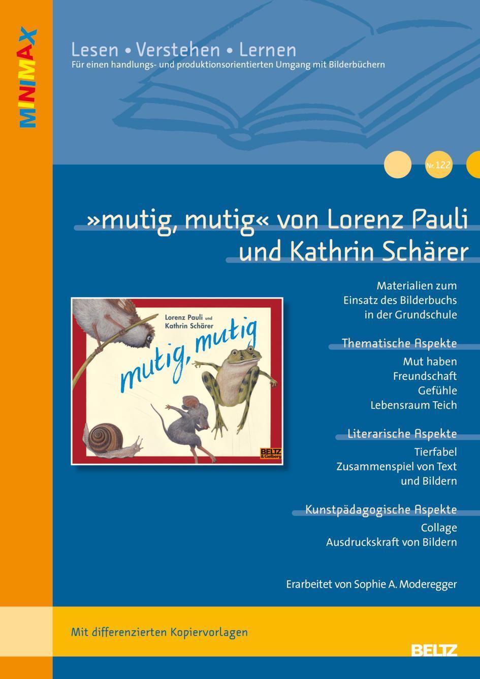 »mutig, Mutig« Von Lorenz Pauli Und Kathrin Schärer | Sophia A.