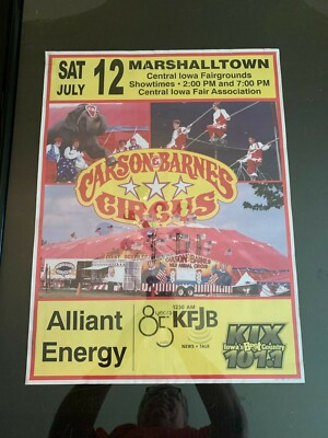 Vintage 2006 Carson Barnes Circus Poster Marshalltown Iowa