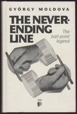 THE NEVER-ENDING LINE The Ball-Point Legend