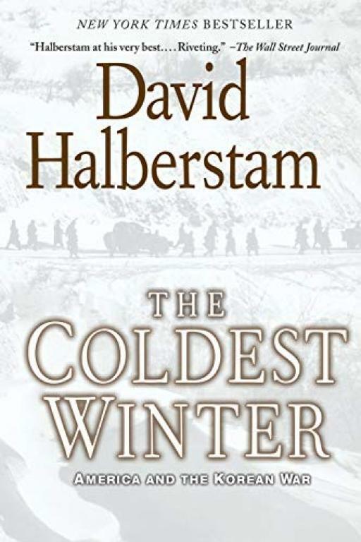 The Coldest Winter: America and the Korean War - David Halberstam - Good - Pa...