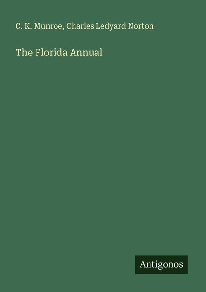 The Florida Annual Charles Ledyard Norton-image