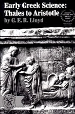Early Greek Science: Thales to Aristotle by G.E.R. Lloyd (English) Paperback Boo