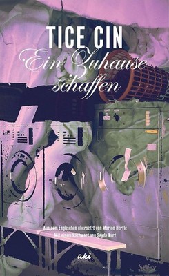 Ein Zuhause schaffen von Tice Cin |- gebundene Ausgabe