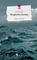 Lina Christiani | Rungholts Glocken. Life Is A Story - Story.One | Buch (2024)