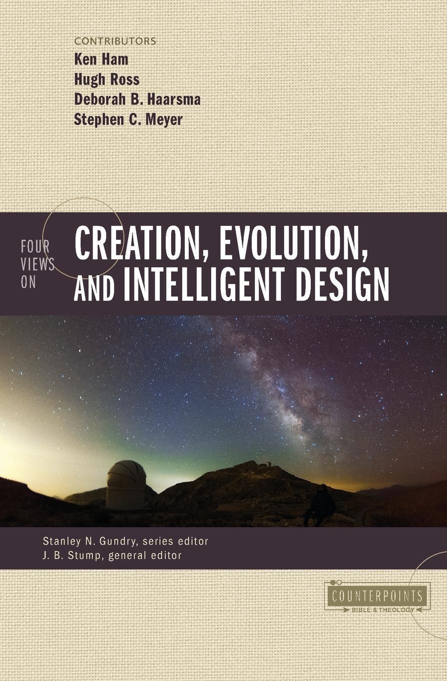 Thumbnail - Four Views On Creation, Evolution, And Intelligent Design |