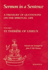 St.Therese of Lisieux (v. 1) (Sermon in a Sentenc... by McClernon, John Hardback