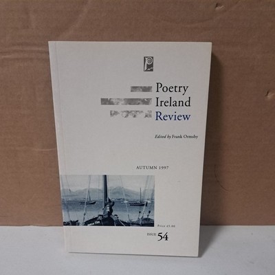 Poetry Ireland Review - Issue 54 -  Frank Ormsby - Autumn 1997 - Paperback Book