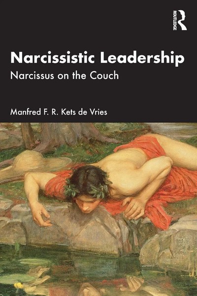 Manfred F. R. Kets De Vries | Narcissistic Leadership | Taschenbuch | Englisch-image