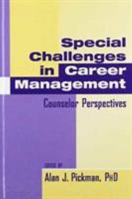 Special Challenges in Career Management: Counselor Perspectives, , Very Good Boo