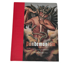 Pandemonium: A Visual History of Demonology, Simon, Ed, 9781419756382