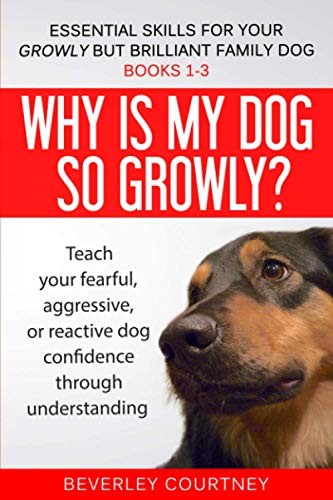 Essential Skills for your Growly but Brilliant Family... - Courtney, Beverley