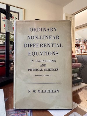 Ordinary Non-linear Differential Equations by McLachalan (2nd ed 1958)
