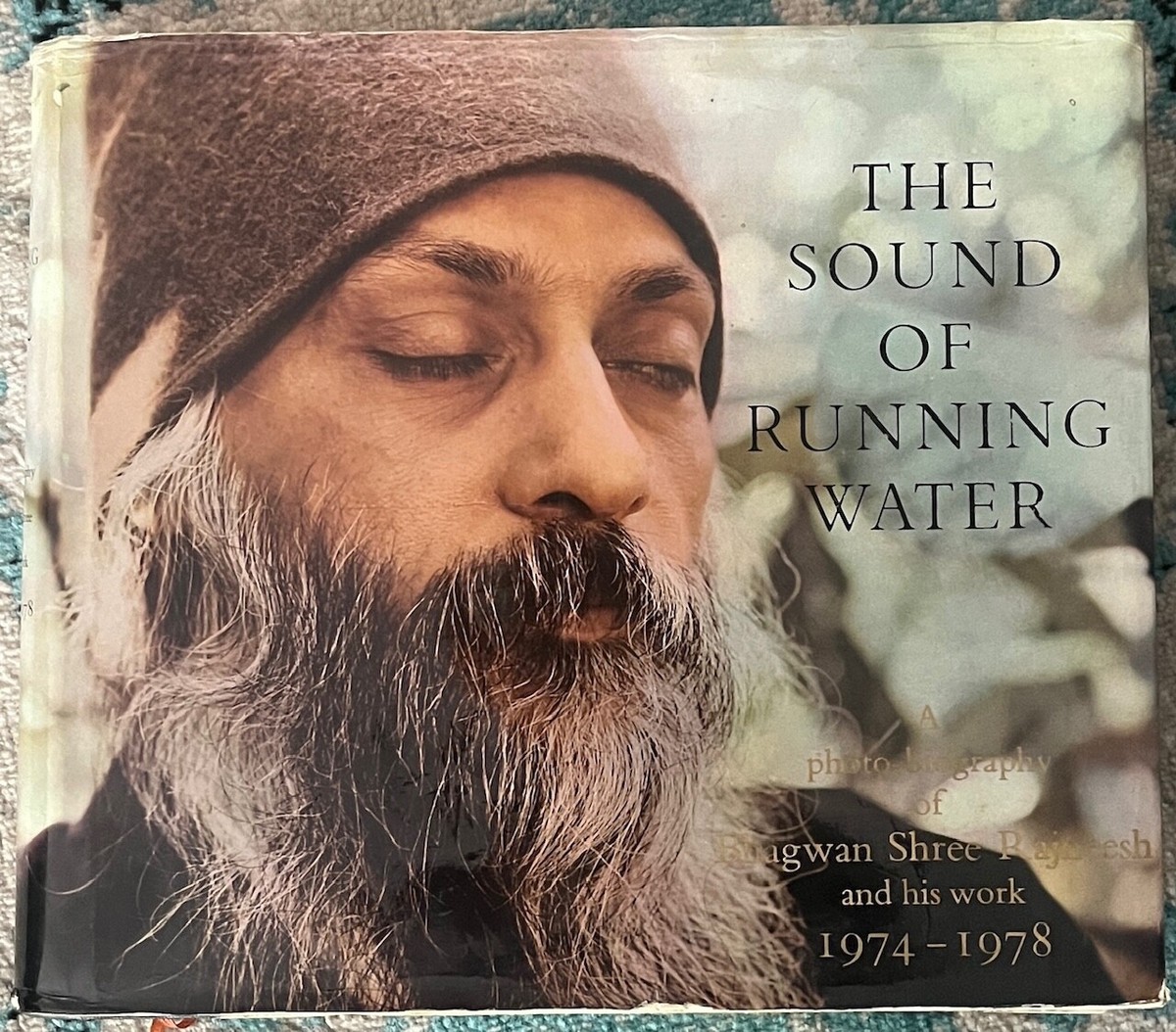THE SOUND OF RUNNING WATER Photo-biography of Bhagwan Shree