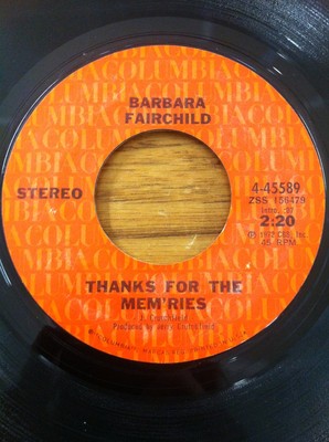 BARBARA FAIRCHILD Vinyl Record 45 THANKS FOR THE MEMORIES  LET ME BE YOUR QUEEN