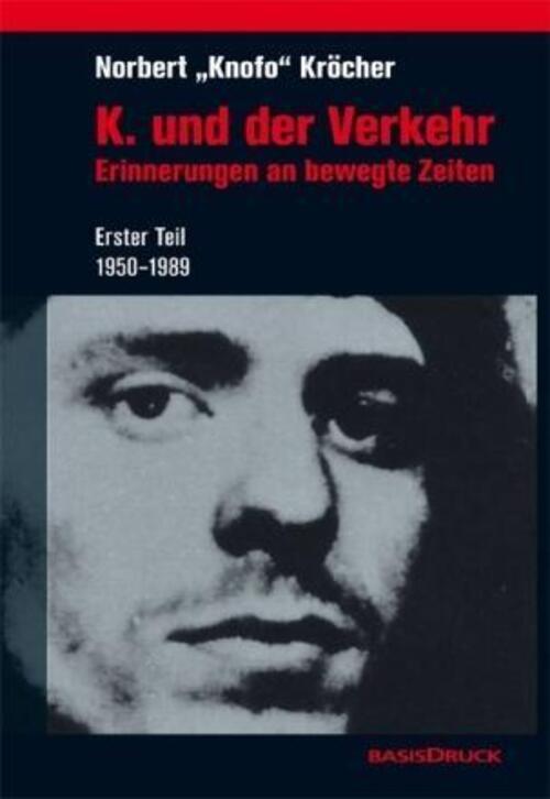 K. Und Der Verkehr | Norbert Knofo/papenfuß, Bert Kröcher | Deutsch |